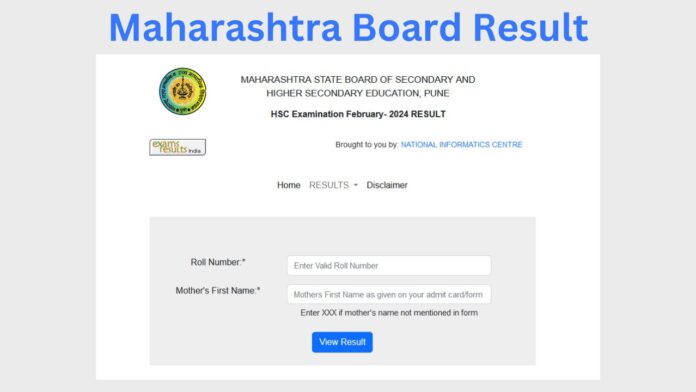 Maharashtra board Latest Result 10th or 12th Class 2024